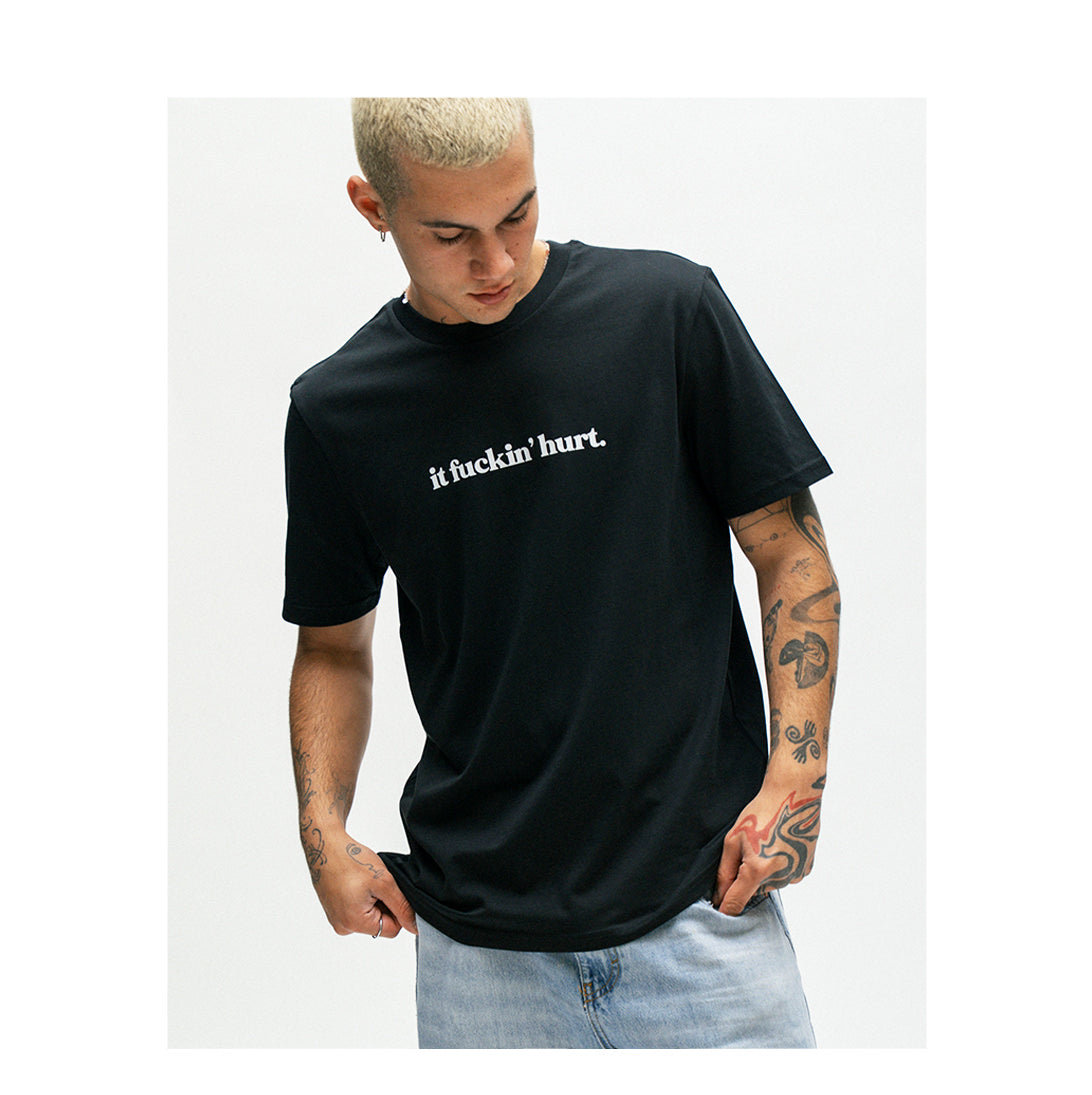 »it fuckin' hurt«